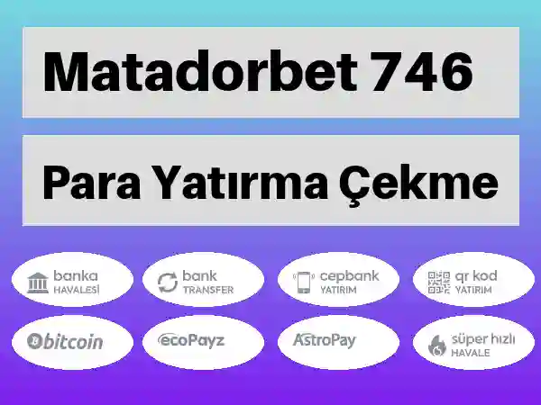 Matadorbet Mobil Para yatırma ve çekme 746